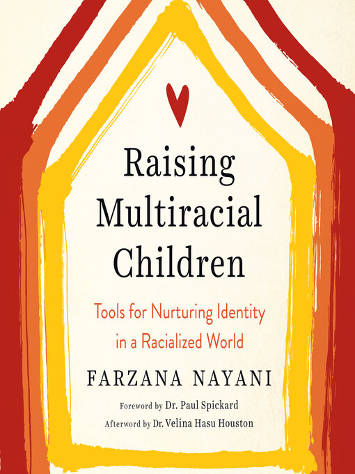 Title details for Raising Multiracial Children by Farzana Nayani - Available